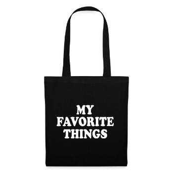 my favorite things - Stoffbeutel - Schwarz - Vorne
