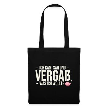 Ich kam, sah und vergaß... | Fun-Shirt - Stoffbeutel - Schwarz - Vorne