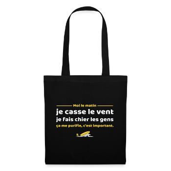 Je casse le vent je fais chier les gens, Brice - Sac en tissu - noir - Devant