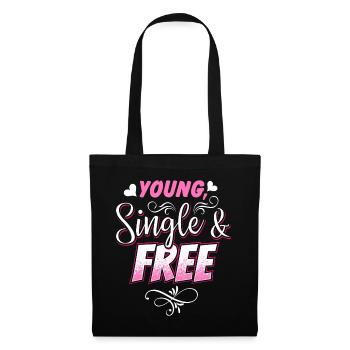 Funny Young Single And Free Cute TShirt for Singles - Tote Bag - black - Front