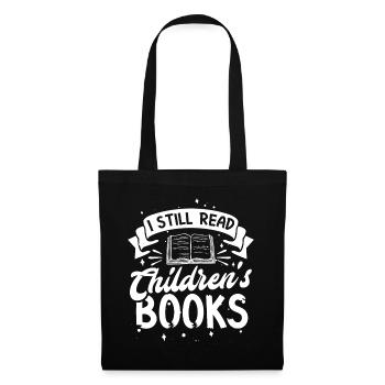 Je lis toujours des livres pour enfants - Sac en tissu - noir - Devant