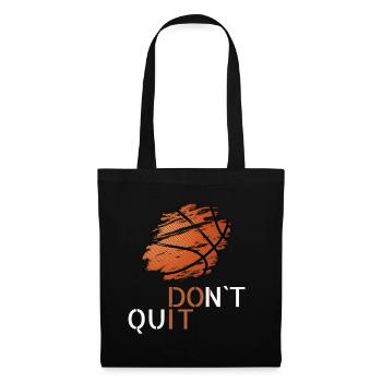 Basketball dont quit - Stoffbeutel - Schwarz - Vorne