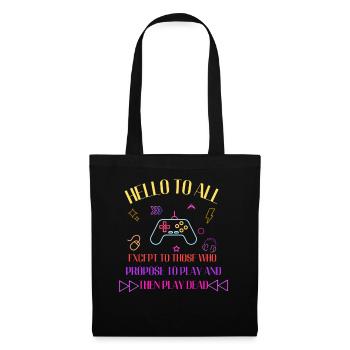 Neon-Gaming-Motto: Spiel und spiel tot - Stoffbeutel - Schwarz - Vorne