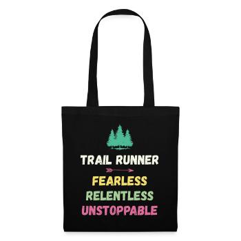 Trail Runner - Intrépide. Implacable. Imparable. - Sac en tissu - noir - Devant