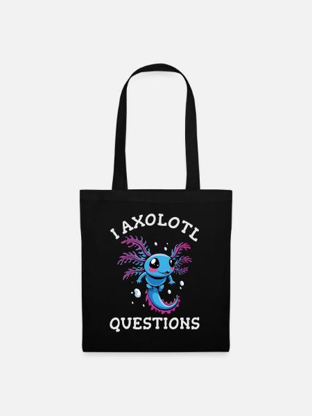 I axolotl questions - Tote Bag - black