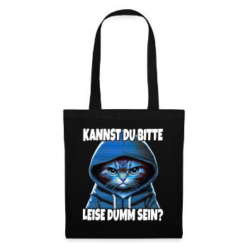 Spruch Lustig Gamer Katze Bitte leise dumm sein - Stoffbeutel - Schwarz - Vorne