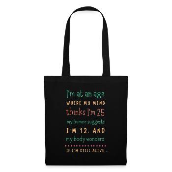 Esprit vieillissant, t-shirt humour juvénile - Sac en tissu - noir - Devant