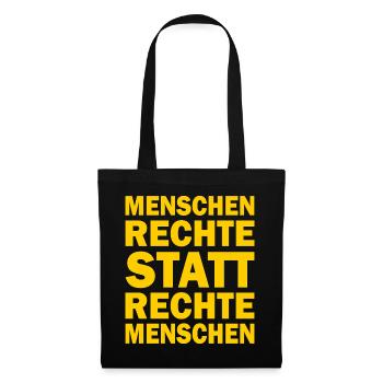 menschenrechte statt rechte menschen - Stoffbeutel - Schwarz - Vorne