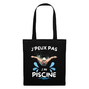 J'y peux pas, j'ai piscine - Sac en tissu - noir - Devant