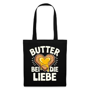  Butter Bei Die Liebe Lustiger Deutscher Frühstück - Stoffbeutel - Schwarz - Vorne