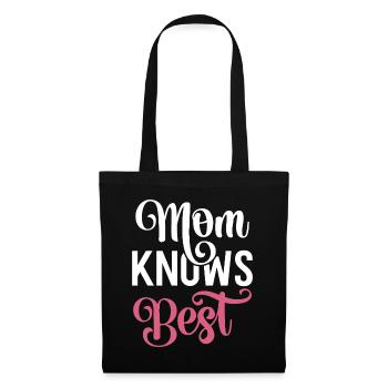 Mama weiß es am besten - Stoffbeutel - Schwarz - Vorne