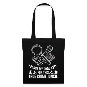 True Crime Podcast Fan - Stoffbeutel - Schwarz - Vorne