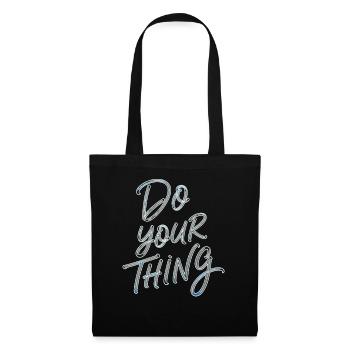 Do Your Thing Motivation Typografie - Stoffbeutel - Schwarz - Vorne