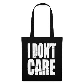 Don't Care Grunge Schriftzug - Stoffbeutel - Schwarz - Vorne