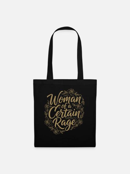 Woman of a Certain Rage Statement Sticker Shirt - Stoffbeutel - Schwarz