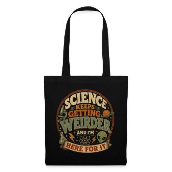 La science devient de plus en plus folle - Sac en tissu - noir - Devant