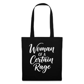 Woman Of A Certain Rage Statement White - Tote Bag - black - Front
