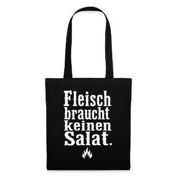 Fleisch braucht keinen Salat Spruch Grill Motiv - Stoffbeutel - Schwarz - Vorne