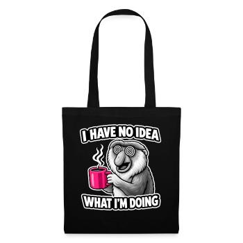 Je n’ai aucune idée de ce que je fais, Affe Spruch - Sac en tissu - noir - Devant