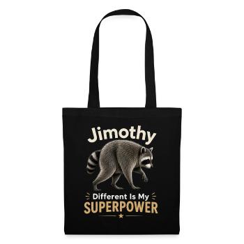 Jimothy Anders ist meine Superkraft - Stoffbeutel - Schwarz - Vorne
