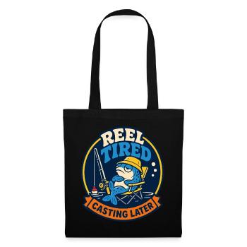 Reel Tired – Fishing Later - Tote Bag - black - Front