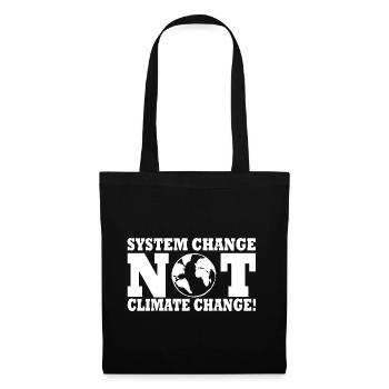 system change not climate change - Tote Bag - black - Front