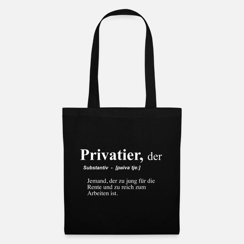Definition Privatier lustiger Spruch Ruhestand - Stoffbeutel - Schwarz