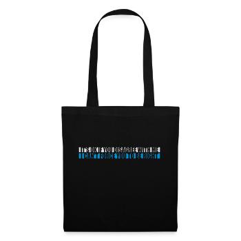 you disagree with me - Tote Bag - black - Front