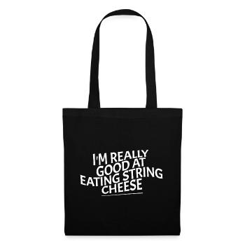 I'm Really Good At Eating String Cheese 4 - Tote Bag - black - Front