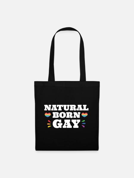 LGBTQ Pride Month - Natural Born Gay - Stoffbeutel - Schwarz