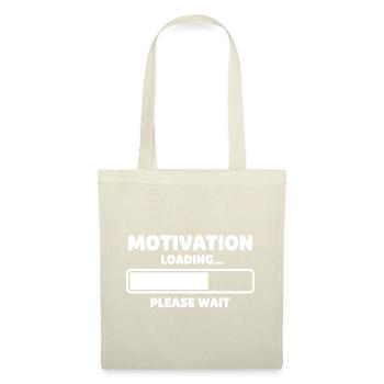 Motivation Loading Humor Design - Stoffbeutel - Natur - Vorne