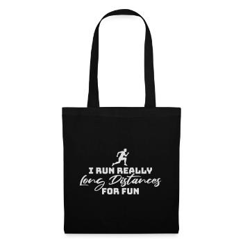 I Run Really Long Distances For Fun Marathon Sport - Tote Bag - black - Front