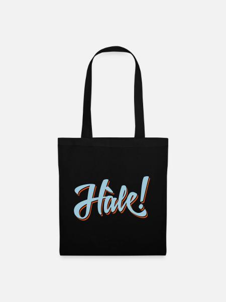 Hale ! - Stoffbeutel - Schwarz