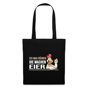 hühner hühnerleben "huhn macht eier" - Stoffbeutel - Schwarz - Vorne