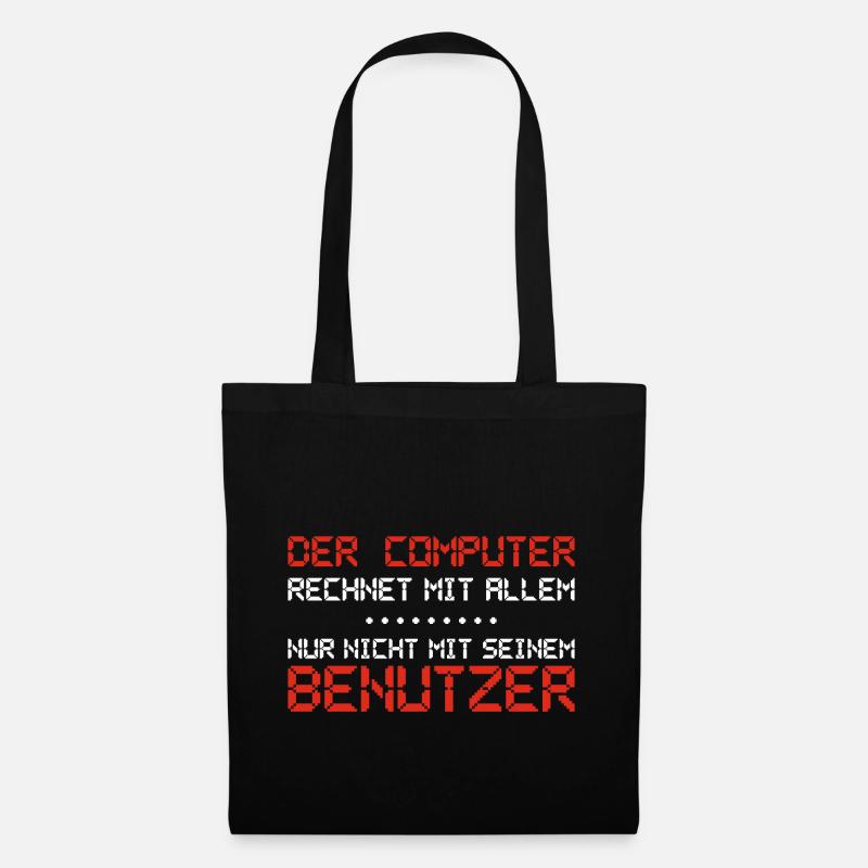 The computer expects everything - Tote Bag - black