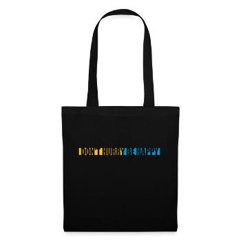 Don't hurry be happy - Tote Bag - black - Front
