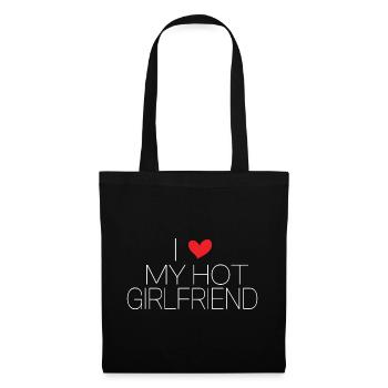 I Love My Hot Girlfriend Shirt - Tote Bag - black - Front