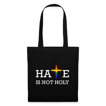 LGBT Hate is not Holy Gay Pride CSD Statement - Stoffbeutel - Schwarz - Vorne
