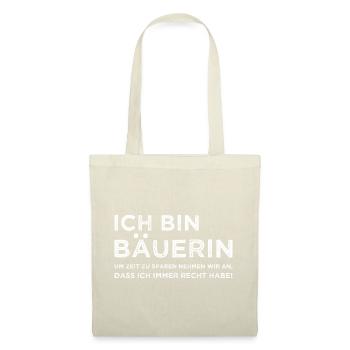 Ich bin Bäuerin Landwirtin - Stoffbeutel - Natur - Vorne