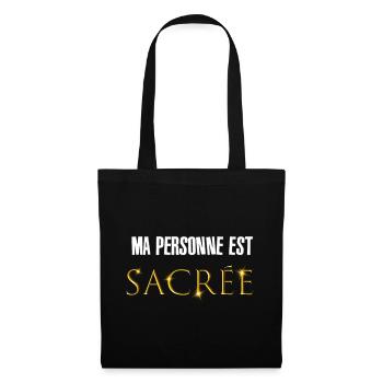 Ma personne est sacrée - Sac en tissu - noir - Devant