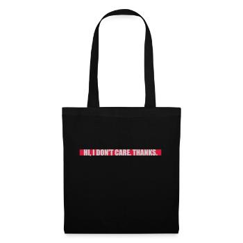 Hi I don't care - Tote Bag - black - Front