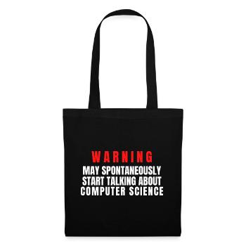Computer Scientist Warning May Start Talking About - Tote Bag - black - Front