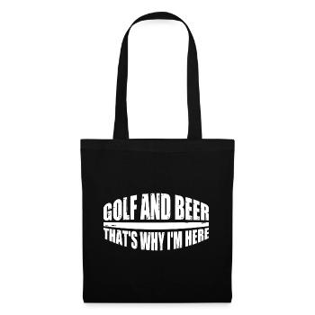 Golf And Beer That's Why I'm Here 4 - Tote Bag - black - Front