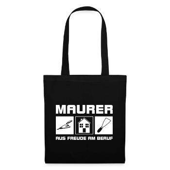 Maurer - Aus Freude am Beruf - Stoffbeutel - Schwarz - Vorne