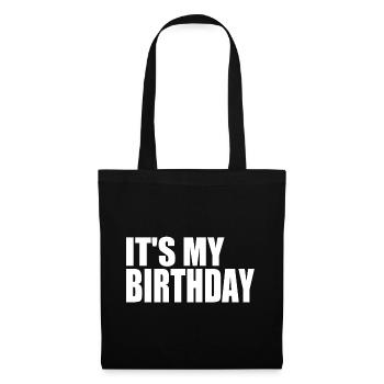ITS MY BIRTHDAY - Tote Bag - black - Front