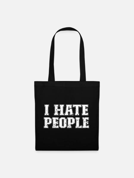 I Hate People - Stoffbeutel - Schwarz