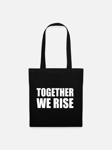 together we rise - Stoffbeutel - Schwarz