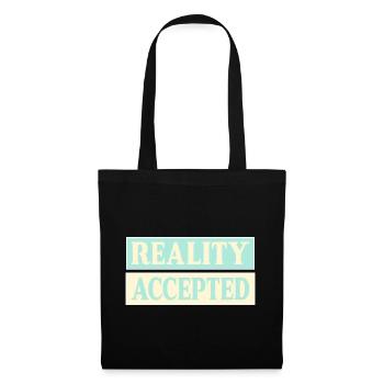 Reality Accepted - Tote Bag - black - Front