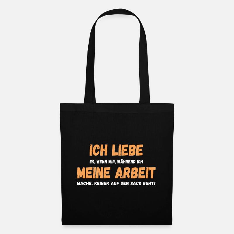 Ich liebe meine Arbeit - Stoffbeutel - Schwarz