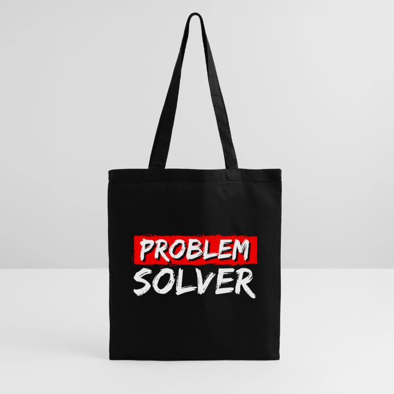 Solution Funny No problem Tote Bag